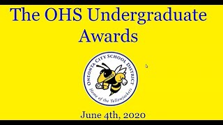 OHS Undergraduate Awards Ceremony 6/4/2020 v3