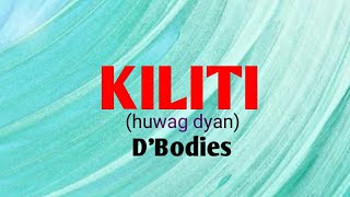 KILITI. - D. Bodies (Lyrics video)