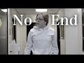 No End | Short Film