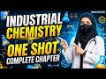 🔥 Industrial Chemistry ONE SHOT 💯 | Complete Chapter | MDCAT ECAT NEET
