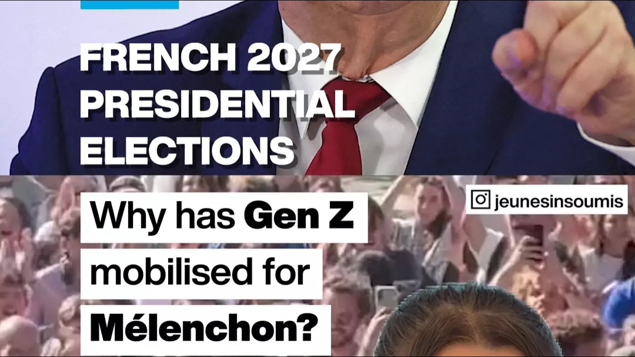 French 2027 presidential elections: Why Gen Z has mobilised for Mélenchon • FRANCE 24 English