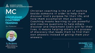 MC Discipleship Coaching Training Session 2 with Dr. Ben Maxson