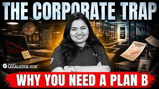 The Corporate Trap: Why Every Law Student Needs a Plan B