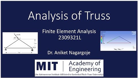 Truss Analysis: A Step-by-Step Guide Using ANSYS Workbench