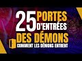 25 portes dentres des dmons  comment les dmons entrent