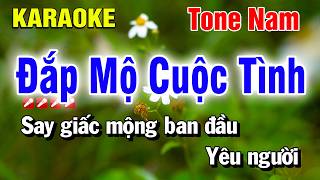 Karaoke Đắp Mộ Cuộc Tình Tone Nam Nhạc Sống Phối Mới | Nguyễn Linh