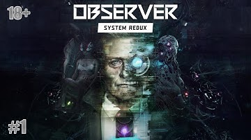 Прохождение Observer — Часть 1