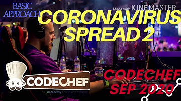CODECHEF || September long challenge || CORONAVIRUS SPREAD 2😳😳#codechef #September #covid #coronav