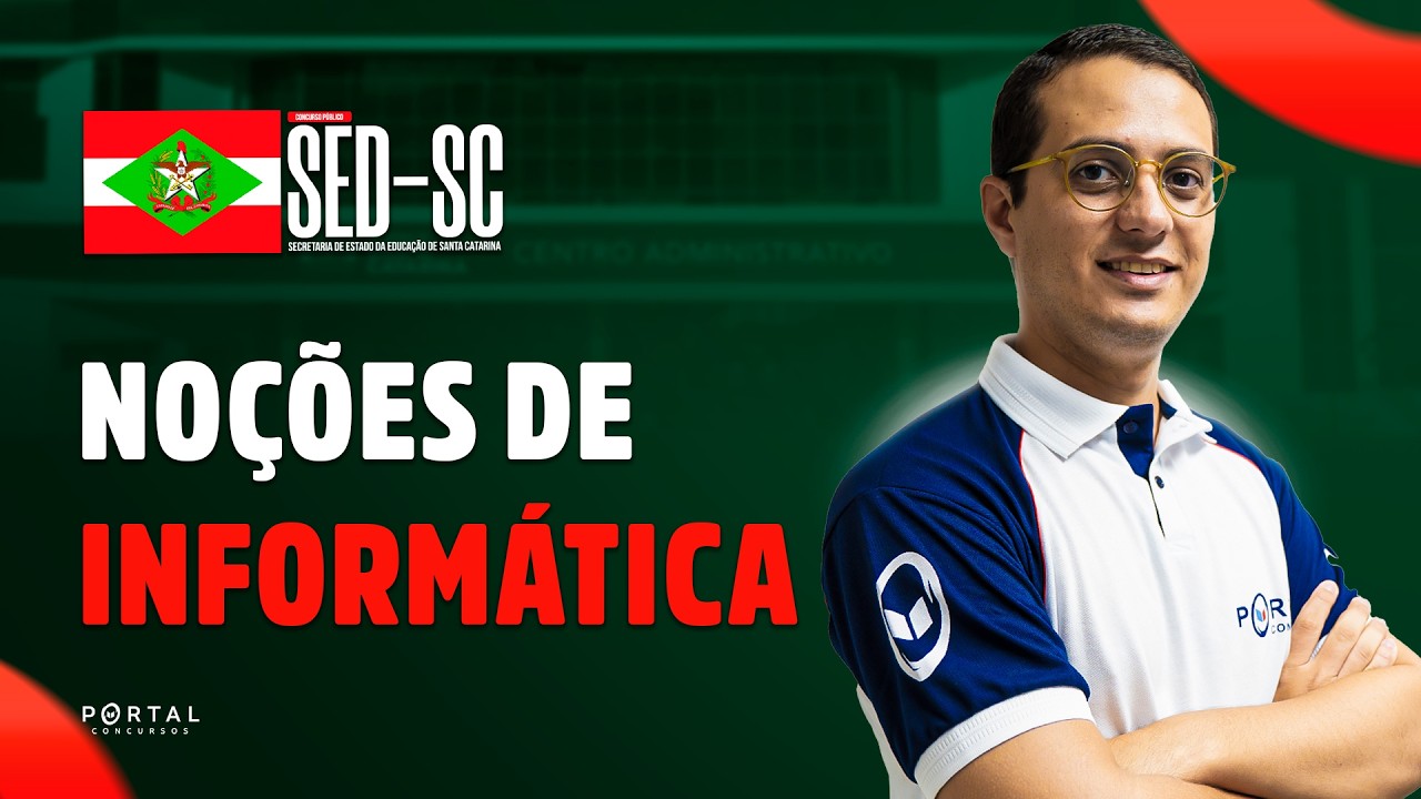 CONCURSO SED/SC: Noções De Informática | Com o Profº. Danilo Vilanova