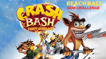 Crash Bash - Adventure Mode: Beach Ball (Gem Challenge)