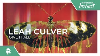 Leah Culver - Give It All [Monstercat Release]