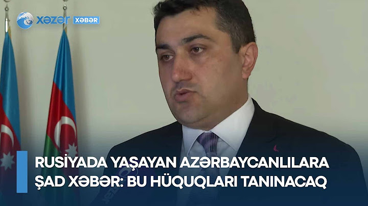 Rusiyada yaşayan azərbaycanlılara şad xəbər - Bu hüquqları tanınacaq