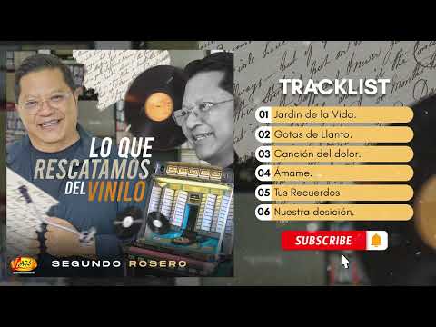 Lo Que Rescatamos Del Vinilo - Segundo Rosero ( Mix Oficial )