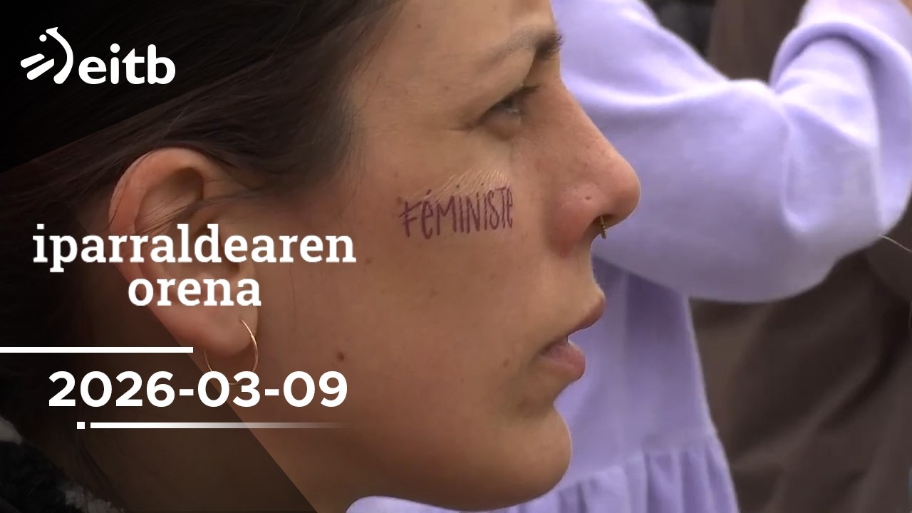 IPARRALDEAREN ORENA: 2026-03-09