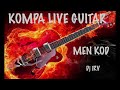 Kompa live mix 2023 guitar retro  recent  men kod kout gita v2