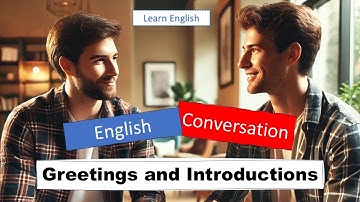 English Conversation Practice | Greetings & Introductions Made Easy!