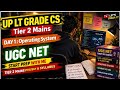 UP LT Grade Computer Science Tier 2 Mains 2026 Preparation Started | UGC NET CS 2026 🔥📚| #upltgrade