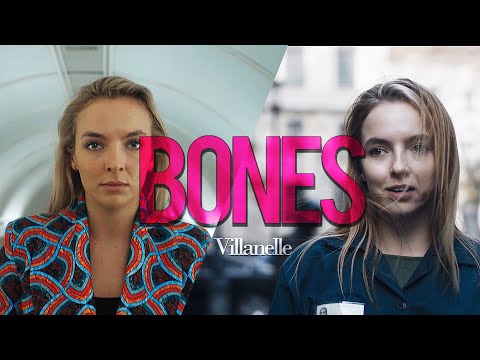 (Killing Eve) Villanelle || Bones [+4x08]