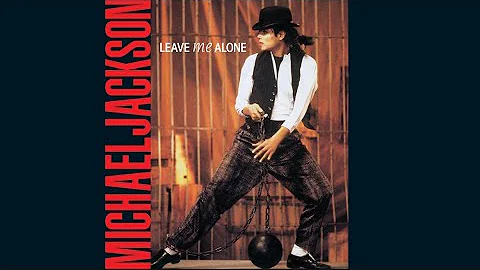 Michael Jackson - Leave Me Alone (Extended Dance Mix Radio Edit)