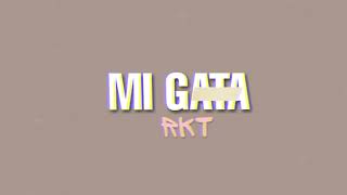 MI GATA RKT - @standly11 ft El Barto - LAUTY DJ