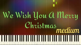 Video thumbnail of "We wish you a Merry Christmas - Easy Piano tutorial / medium"