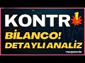 #KONTR KRİTİK BİLANÇO ANALİZİ - KONTR TEKNİK ANALİZ - KONTUR HİSSE YORUM - KONTROLMATİK #kontr