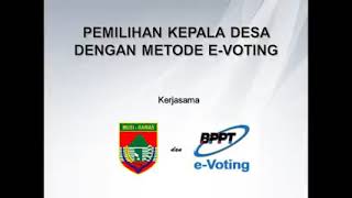 TATA CARA PEMILIHAN KEPALA DESA DENGAN SITEM E-VOTING