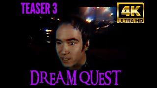 Dream Quest (2025) 4K 4x3 Teaser 3