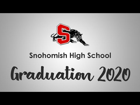 Snohomish High School Virtual Graduation 2020