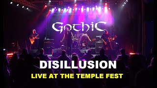 Gothic - Disillusion - live at The Temple Fest