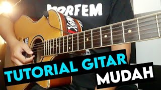 SLANK - SELEKSI ALAM Tutorial gitar mudah/Easy guitar lesson