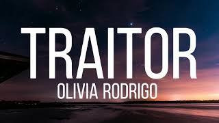 Olivia Rodrigo - Traitor (Lyrics) 🎶