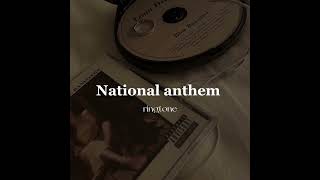 National anthem (Demo) ringtone| Lana Del Rey