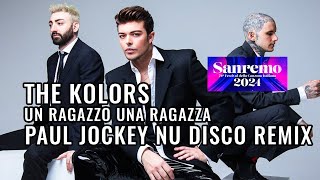 The Kolors - Un Ragazzo Una Ragazza (Paul Jockey Nu Disco Remix) |  House remix