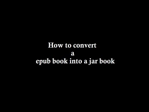 ვიდეო: როგორ ვთარგმნოთ წიგნი Jar ფორმატში