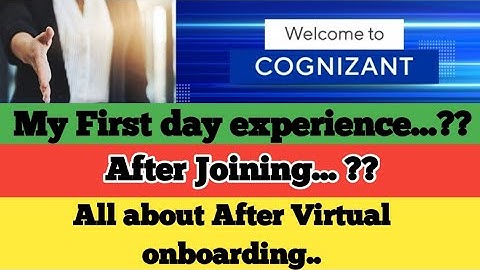 first day at cognizant || After virtual onboarding process || Induction session