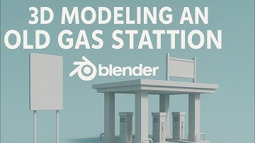3D Modeling an Old Gas Station in Blender | Step by Step Tutorial