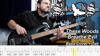 These Woods Breathe Evil - Bass Cover and Tab - Swallow The Sun