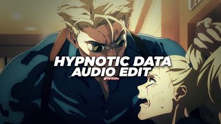 hypnotic data - odetari [edit audio]