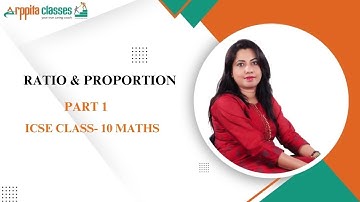 𝐑𝐀𝐓𝐈𝐎 & 𝐏𝐑𝐎𝐏𝐎𝐑𝐓𝐈𝐎𝐍 | 𝐈𝐂𝐒𝐄 𝐂𝐋𝐀𝐒𝐒- 𝟏𝟎 𝐌𝐀𝐓𝐇𝐒 | 𝐏𝐀𝐑𝐓-𝟏