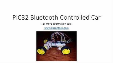 PIC32 Bluetooth Car
