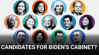 Possible Candidates For Biden's Cabinet