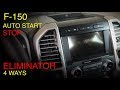 Ford F-150 Auto Stop-Start Delete 4 ways (Auto Stop Eliminator)