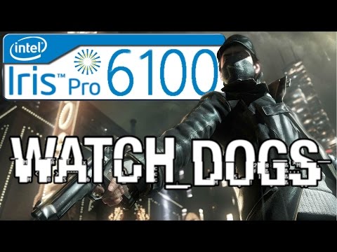 Watch Dogs on Intel Iris 6100 Graphics - Nuc 5i7 RYH - 8 Gb ram Dual 1866Mhz - Core i7 5557U 