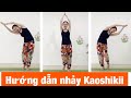 Hướng dẫn nhảy Kaoshikii - Bài 1 ❤️ Yoga with Nirmala #30