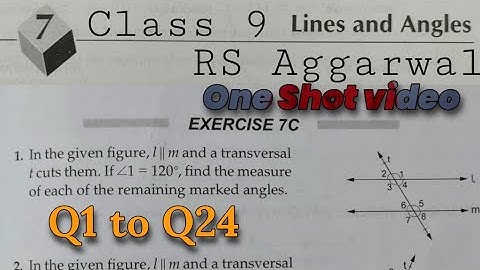 Lines and Angles | Exercise 7c | Class 9 | Q1 to Q24 | RS Aggarwal | Rajmith study