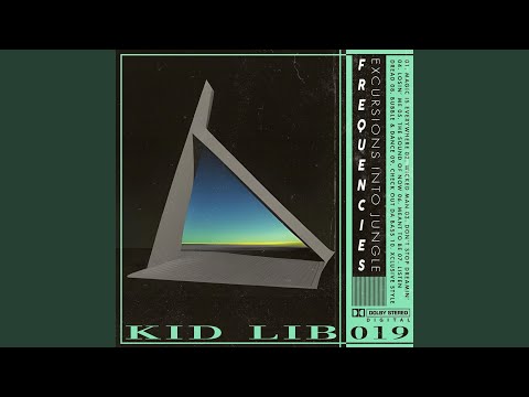 Kid Lib — Xclusive Style