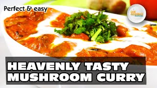 Butter Mushroom Masala | Creamy Mushroom Korma | Mushroom Curry