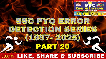 SSC PYQ ERROR DETECTION SERIES || Error का Fear PART 20 || (From 1997 to 2025)