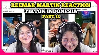 REEMAR MARTIN REACTION TIKTOK INDONESIA PART 12 || REEMAR NGAKAK LIHAT KELAKUAN OURA